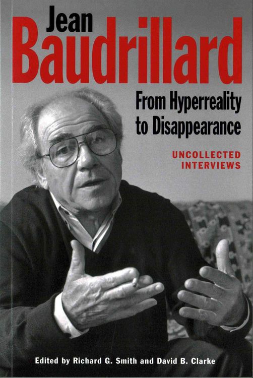 Produktbild: Jean Baudrillard: From Hyperreality to Disappearance