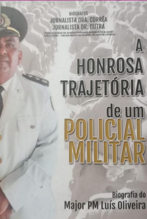 Produktbild: A Honrosa Trajet&oacute;ria De Um Policial Militar