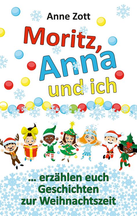 Produktbild: Anne Zott Moritz, Anna und ich &hellip;