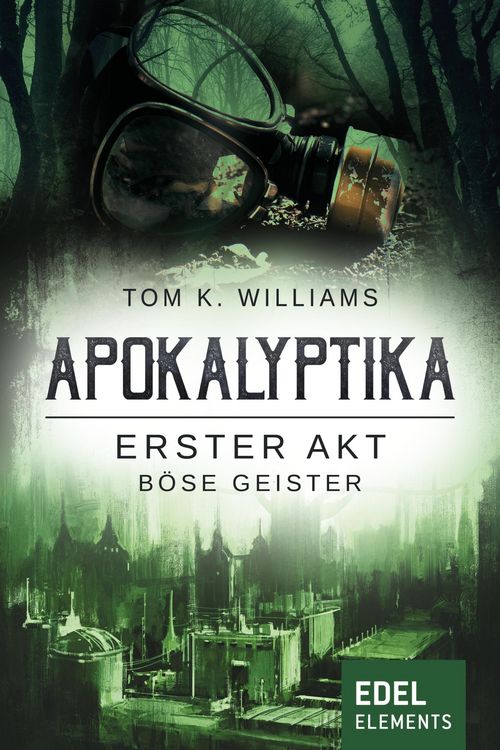 Produktbild: Apokalyptika - Erster Akt: B&ouml;se Geister