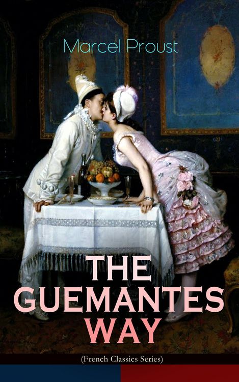 Produktbild: THE GUERMANTES WAY (French Classics Series)