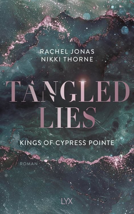 Produktbild: Kings of Cypress Pointe - Tangled Lies