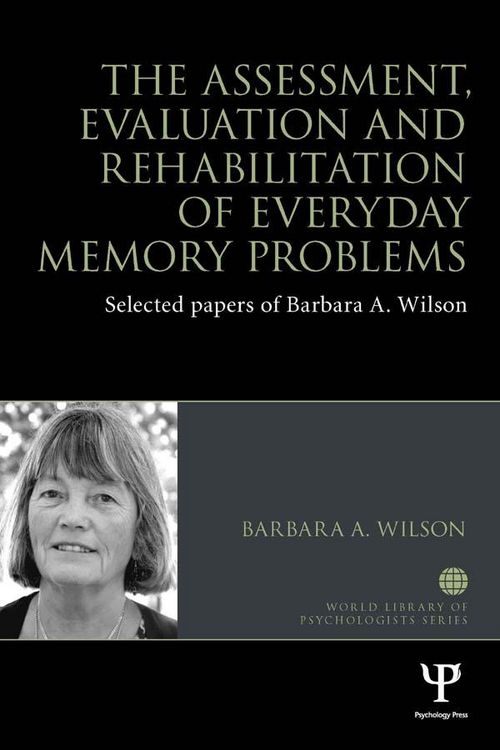 Produktbild: The Assessment, Evaluation and Rehabilitation of Everyday Memory Problems
