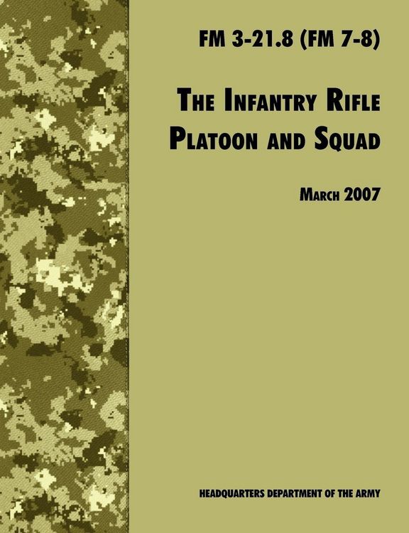 Produktbild: The Infantry Rifle and Platoon Squad