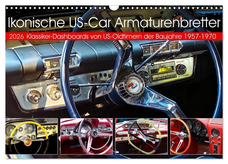 Produktbild: Ikonische US-Car Armaturenbretter (Wandkalender 2026 DIN A3 quer), CALVENDO Monatskalender