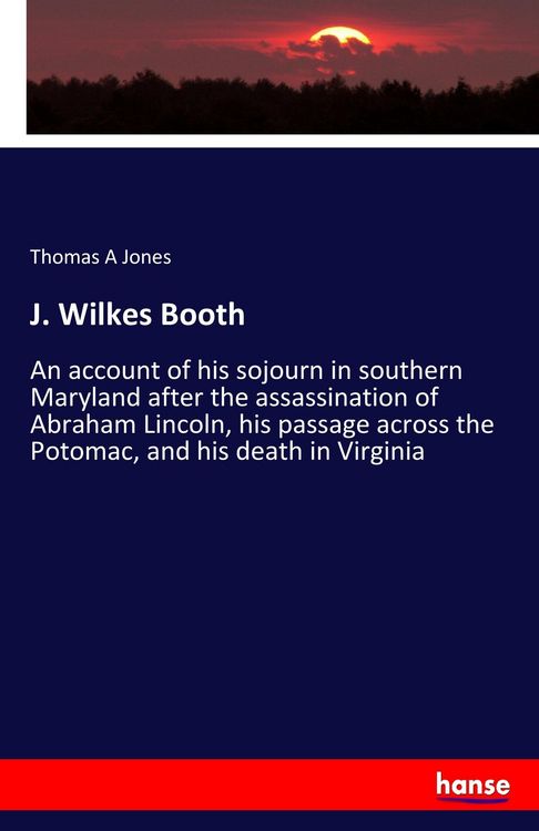 Produktbild: J. Wilkes Booth
