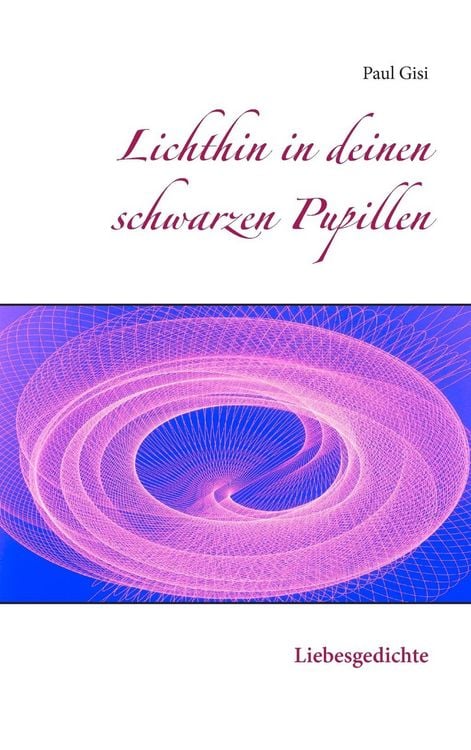 Produktbild: Lichthin in deinen schwarzen Pupillen