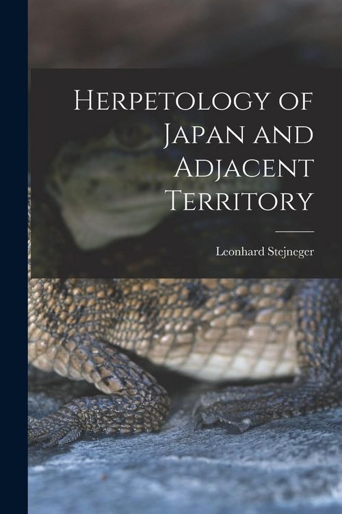 Produktbild: Herpetology of Japan and Adjacent Territory