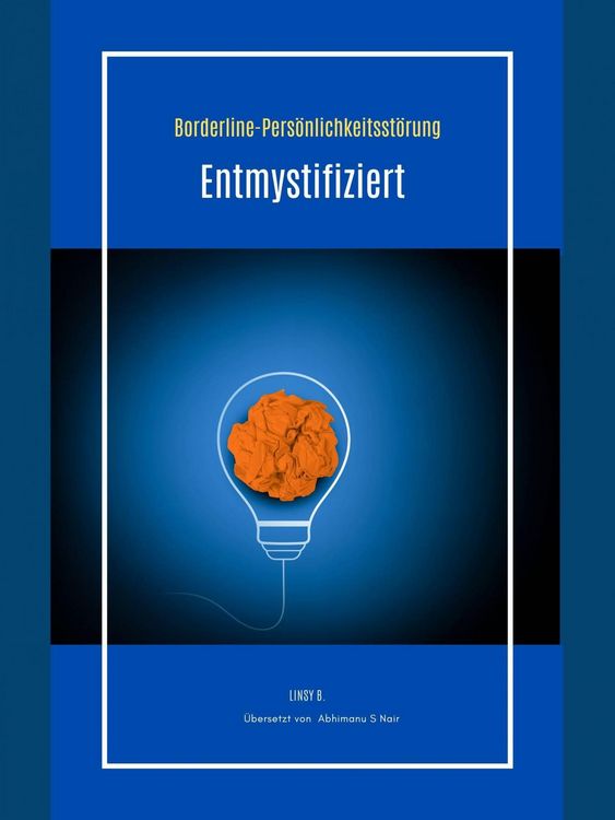 Produktbild: Borderline-Pers&ouml;nlichkeitsst&ouml;rung Entmystifiziert