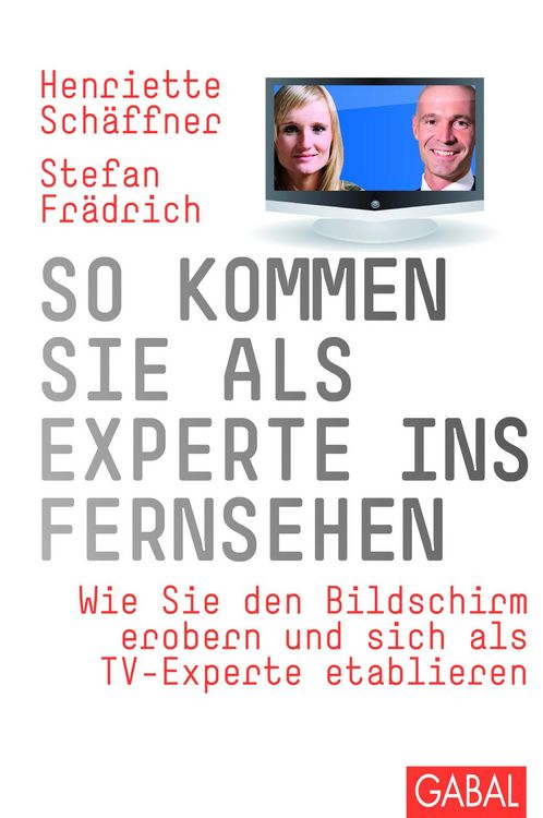 Produktbild: So kommen Sie als Experte ins Fernsehen