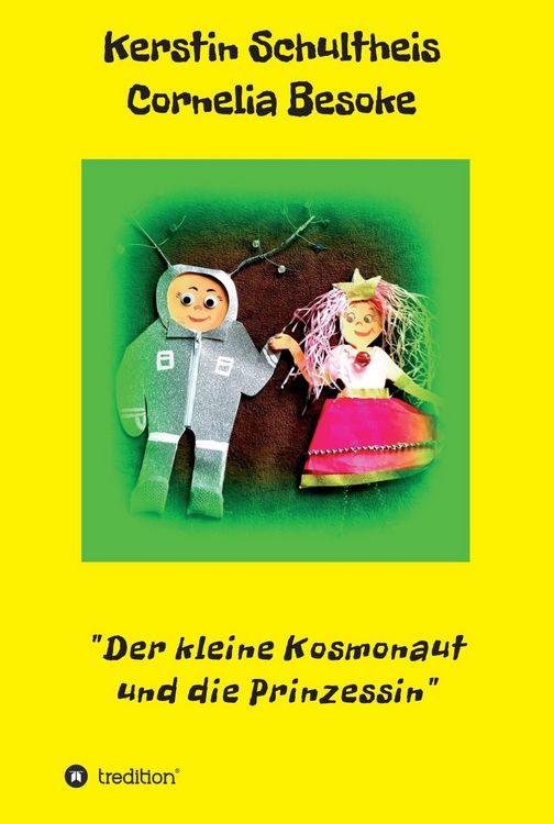 Produktbild: Der kleine Kosmonaut und die Prinzessin