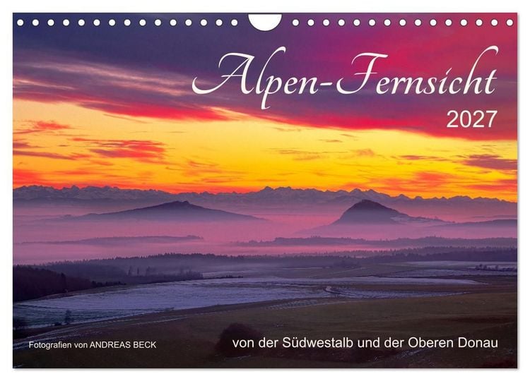 Produktbild: Alpen-Fernsichten von der S&uuml;dwestalb und Oberen Donau (Wandkalender 2027 DIN A4 quer), CALVENDO Monatskalender