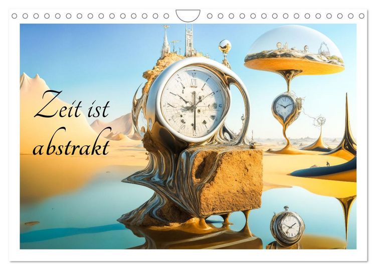 Produktbild: Zeit ist abstrakt (Wandkalender 2026 DIN A4 quer), CALVENDO Monatskalender
