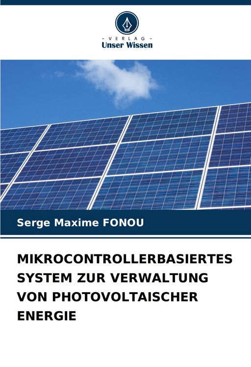 Produktbild: Mikrocontrollerbasiertes System Zur Verwaltung von Photovoltaischer Energie