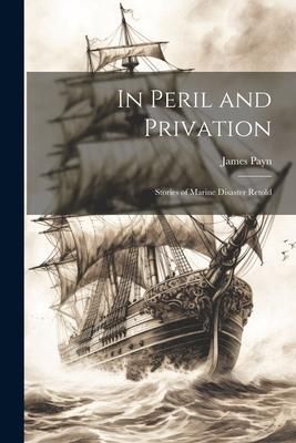 Produktbild: In Peril and Privation