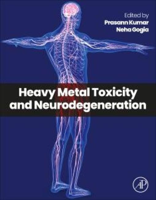 Produktbild: Heavy Metal Toxicity and Neurodegeneration