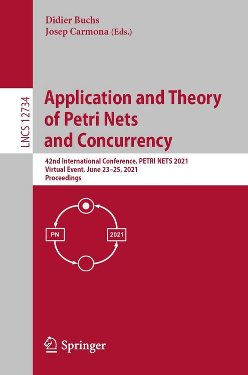 Produktbild: Application and Theory of Petri Nets and Concurrency