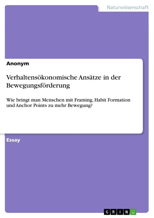 Produktbild: Verhaltens&ouml;konomische Ans&auml;tze in der Bewegungsf&ouml;rderung