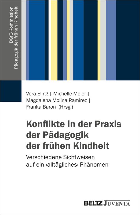 Produktbild: Konflikte in der Praxis der P&auml;dagogik der fr&uuml;hen Kindheit