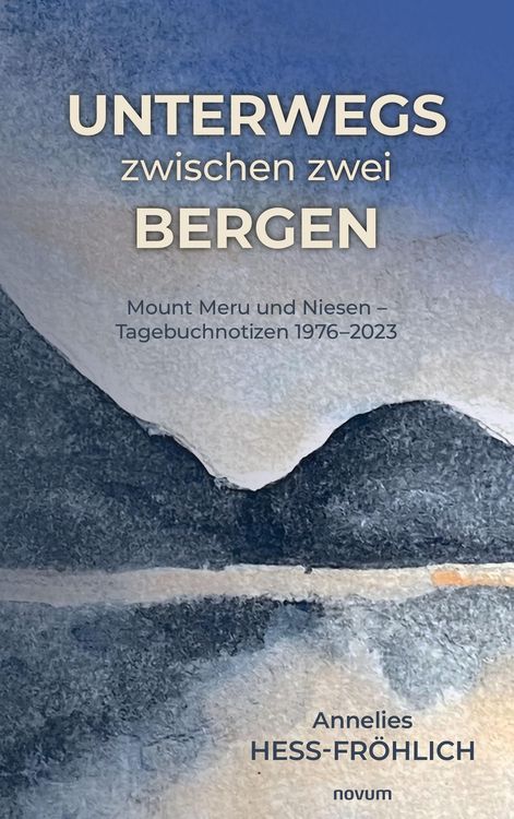 Produktbild: Unterwegs zwischen zwei Bergen