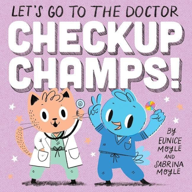 Produktbild: Checkup Champs!: Let's Go to the Doctor (A Hello!Lucky First Experiences Board Book)