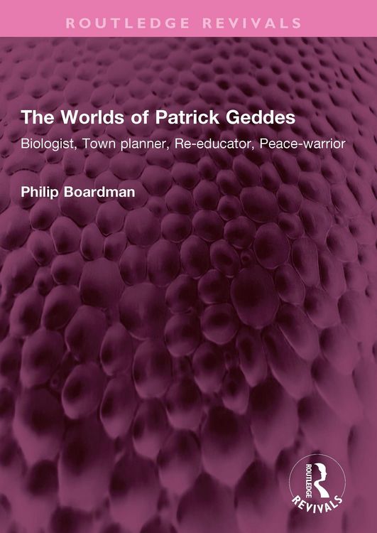 Produktbild: The Worlds of Patrick Geddes