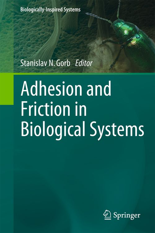 Produktbild: Adhesion and Friction in Biological Systems