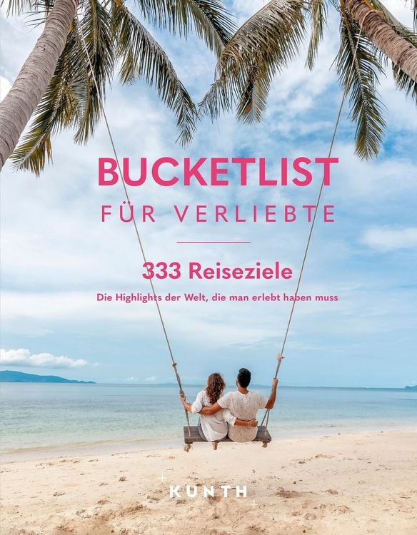 Produktbild: KUNTH Bucketlist f&uuml;r Verliebte