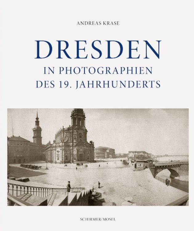 Produktbild: Dresden in Photographien des 19. Jahrhunderts