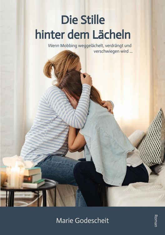 Produktbild: Die Stille hinter dem L&auml;cheln