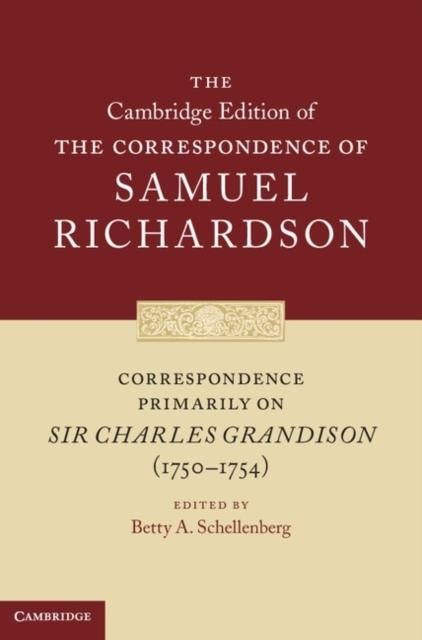 Produktbild: Correspondence Primarily on Sir Charles Grandison(1750-1754)