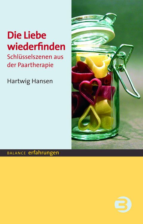 Produktbild: Die Liebe wiederfinden