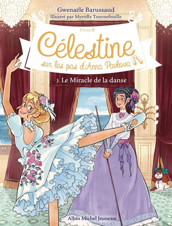 Produktbild: C&eacute;lestine : cycle 2, sur les pas d'Anna Pavlova