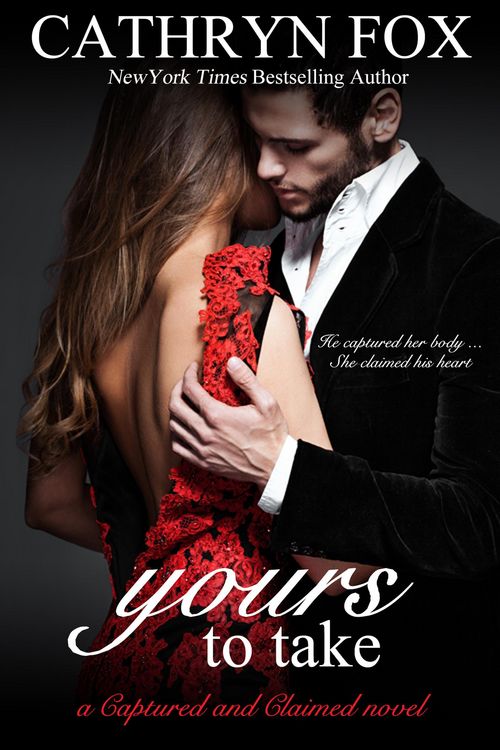 Produktbild: Yours To Take Part 1: Billionaire CEO Romance (Captured and Claimed)