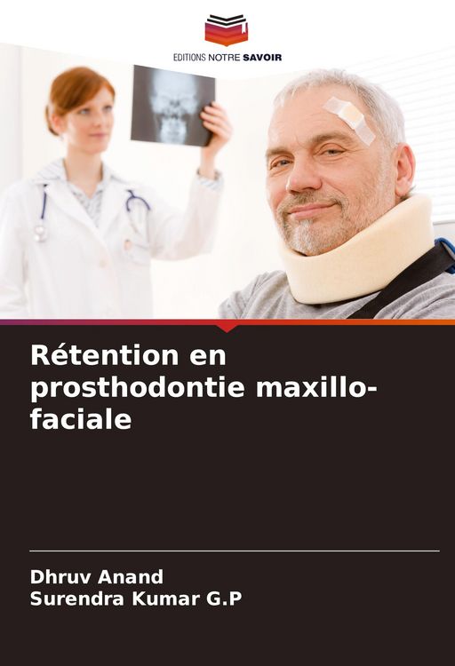 Produktbild: R&eacute;tention en prosthodontie maxillo-faciale