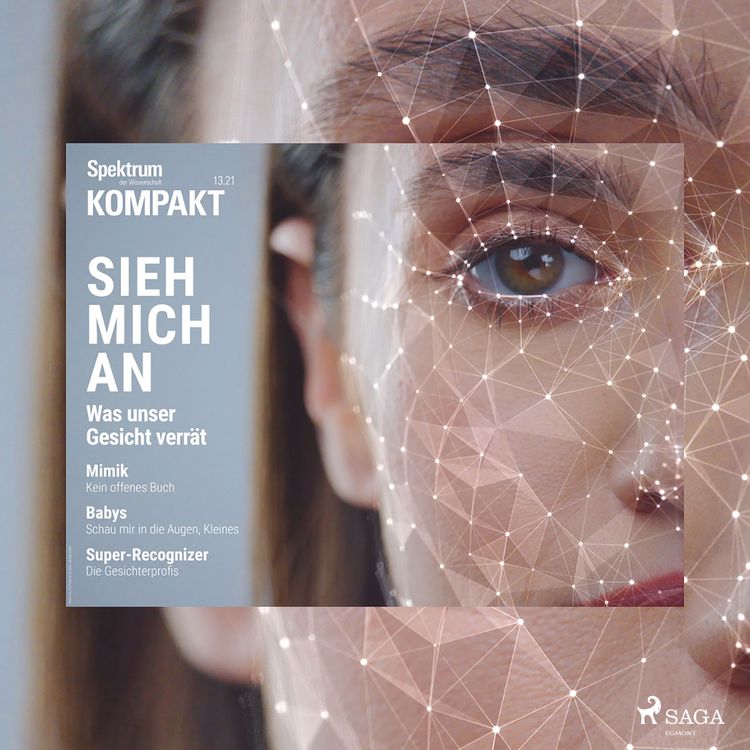 Produktbild: Spektrum Kompakt: Sieh mich an - Was unser Gesicht verr&auml;t