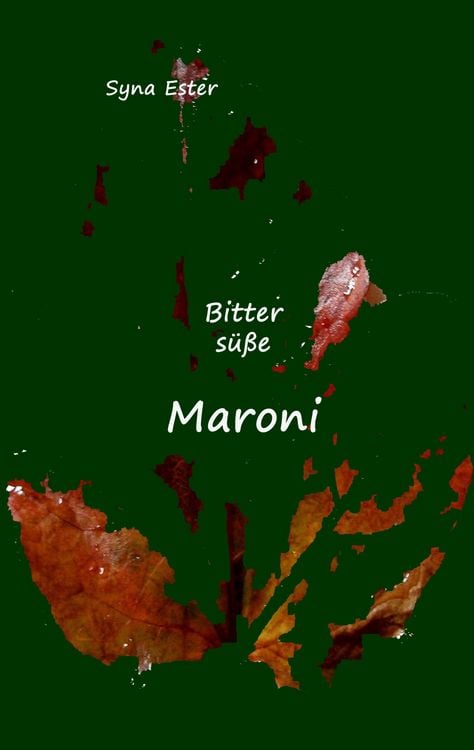 Produktbild: Bitters&uuml;&szlig;e Maroni