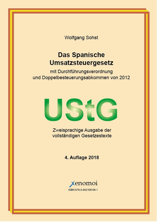 Produktbild: Das spanische Umsatzsteuergesetz (mit Durchf&uuml;hrungsverordnung)