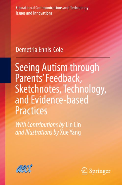 Produktbild: Seeing Autism through Parents&rsquo; Feedback, Sketchnotes, Technology, and Evidence-based Practices