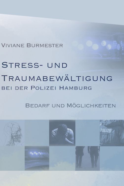 Produktbild: Stress und Traumabew&auml;ltigung bei der Polizei Hamburg