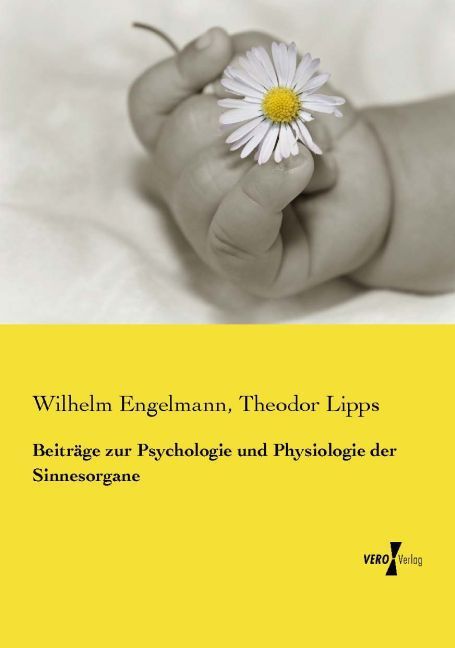 Produktbild: Beitr&auml;ge zur Psychologie und Physiologie der Sinnesorgane
