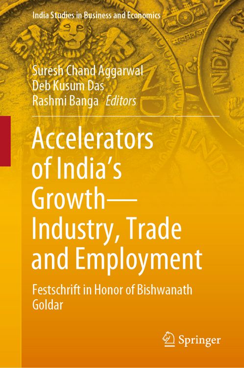 Produktbild: Accelerators of India's Growth&mdash;Industry, Trade and Employment