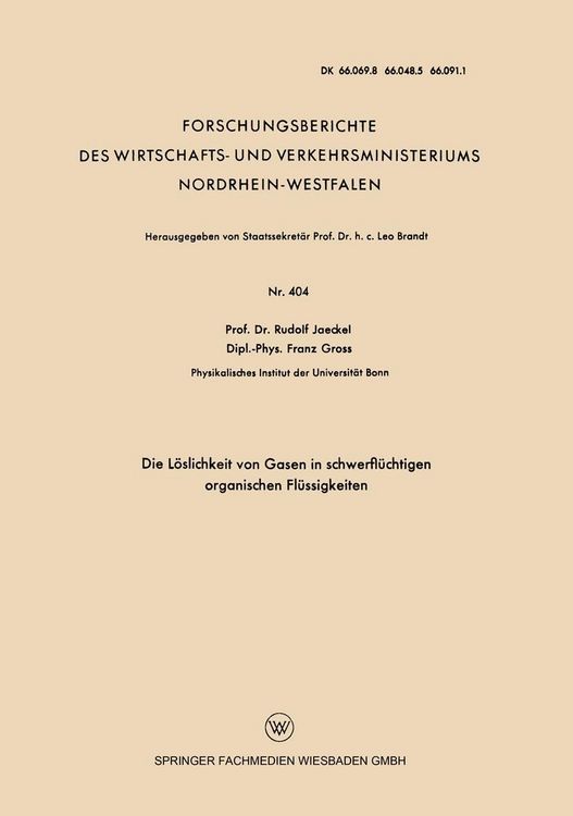 Produktbild: Die L&ouml;slichkeit von Gasen in schwerfl&uuml;chtigen organischen Fl&uuml;ssigkeiten