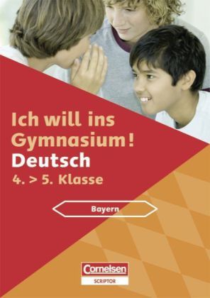 Produktbild: Ich will ins Gymnasium Deutsch 4. Schuljahr. &Uuml;bungsbuch mit separatem L&ouml;sungsheft (40 S.). Bayern