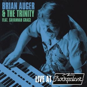 Produktbild: Brain Auger & The Trinity Feat. Savannah Grace: Live at Rock