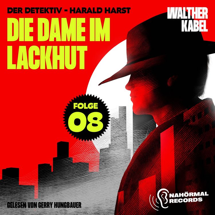 Produktbild: Die Dame im Lackhut (Der Detektiv-Harald Harst, Folge 8)