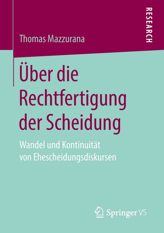 Produktbild: &Uuml;ber die Rechtfertigung der Scheidung