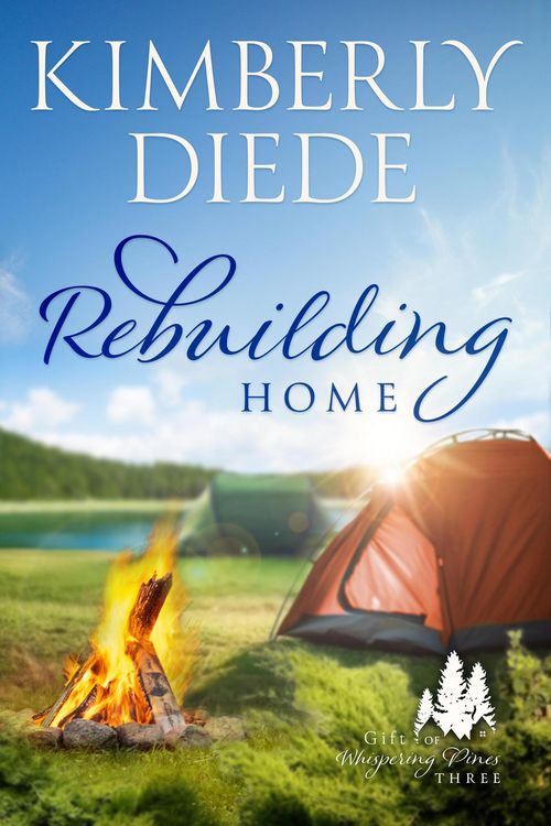 Produktbild: Rebuilding Home (Gift of Whispering Pines, #3)