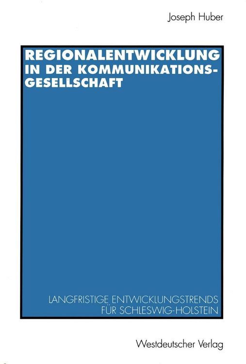 Produktbild: Regionalentwicklung in der Kommunikationsgesellschaft