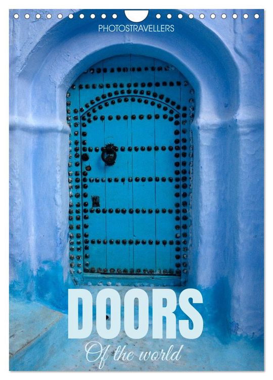 Produktbild: Doors of the world (Wall Calendar 2026 DIN A4 portrait), CALVENDO 12 Month Wall Calendar